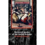 Din secretele macabre ale unor localitati blestemate din Romania necunoscuta