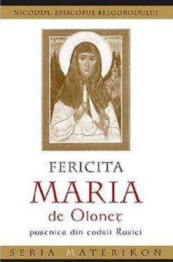 Fericita Maria, pustnica din codrii Rusiei