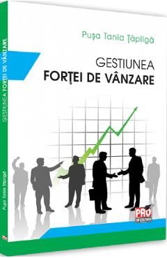 Gestiunea fortei de vanzare