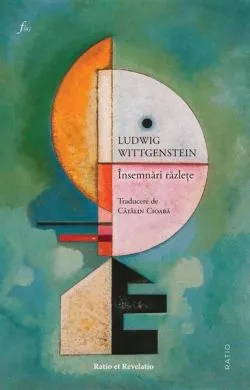 Însemnări răzlețe de Ludwig Wittgenstein