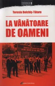 La vanatoare de oameni de Teresia Bolchis Tataru