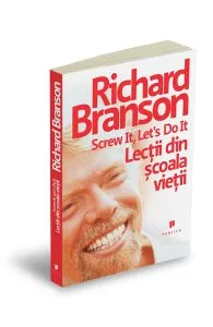 Lectii din scoala vietii de Richard Branson
