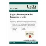 Legislatia transporturilor. Cod 710. Actualizat la 23. 01. 2020 de Andreea-Teodora Stanescu