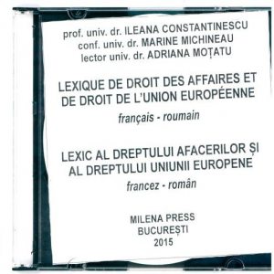 Lexic al dreptului afacerilor si al dreptului Uniunii Europene/Lexique de droit des affaires et de droit de l