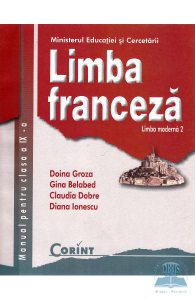 Limba franceza - Clasa 9 - Manual. Limba moderna 2