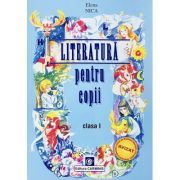Literatura pentru copii. Clasa I