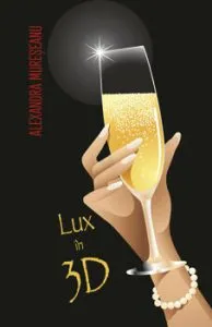 Lux in 3 D de Alexandra Mureseanu