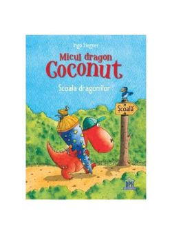 Micul dragon Coconut. Școala dragonilor