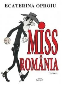 Miss Romania (roman) de Ecaterina Oproiu