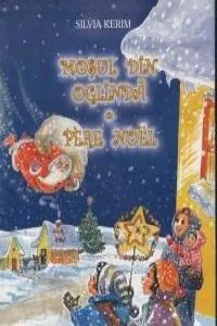 Mosul din oglinda. Pere Noel de Silvia Kerim