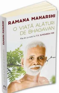 O viata alaturi de Bhagavan Ramana Maharshi de Sundaresa T. K. Iyer