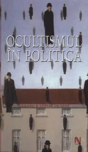 Ocultismul in politica de Gerard De Sede