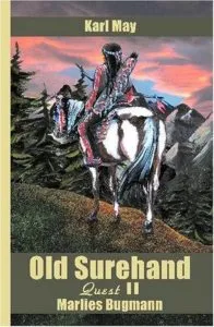 Old Surehand (vol. 1+2) de Karl May
