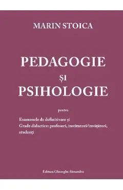 Pedagogie si psihologie de Marin Stoica