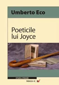 Poeticile lui Joyce de Umberto Eco