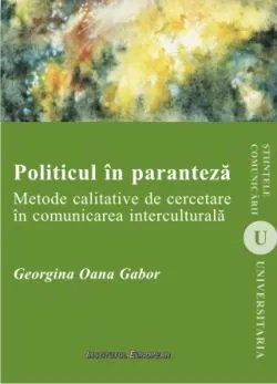Politicul in paranteza de Georgina Oana Gabor