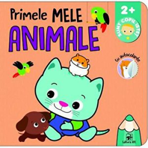 Primele mele animale. Sunt copil istet. Cu autocolante