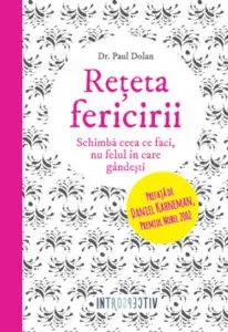 Reteta fericirii de Paul Dolan