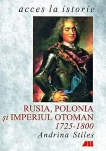 Rusia, Polonia si Imperiul Otoman, 1725-1800