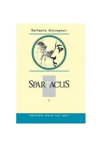 Spartacus (Vol. 1) de Raffaello Giovagnoli