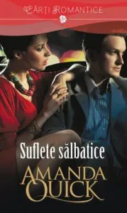 Suflete salbatice de Amanda Quick