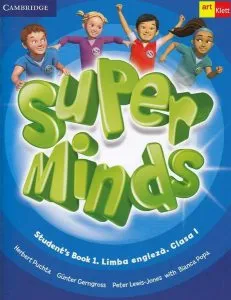 Super Minds. Student's Book 1. Limba Engleză. Clasa I (Cambridge)   2 CD de Guenter Gerngross