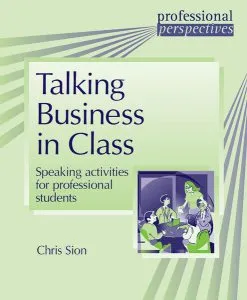 Talking Business in Class de Chris Sion