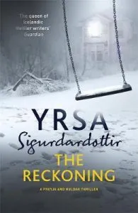 The Reckoning de Yrsa Sigurdardottir