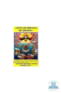 Viata de dincolo de groapa