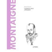 Volumul 51. Descopera Filosofia. Montaigne