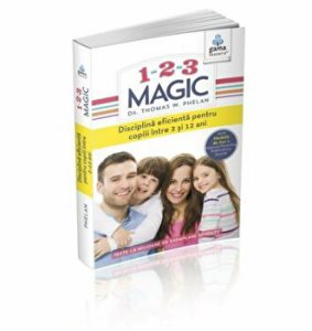 1-2-3 Magic. Disciplina eficienta pentru copiii intre 2 si 12 ani