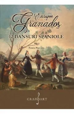 12 dansuri spaniole op.5 pentru pian solo de Enrique Granados