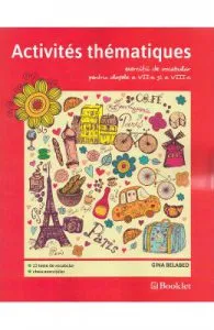 Activites Thematiques. Exercitii de vocabular de Clasele 7-8