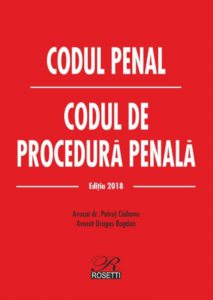 Codul penal & Codul de procedura penala - Editia 2018 (2018-02-13) - 2 culori