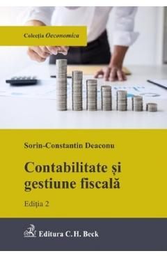 Contabilitate si gestiune fiscala Ed.2