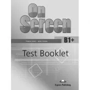 Curs limba engleza On Screen B1  Teste de Virginia Evans