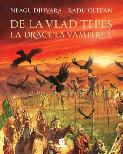 De la Vlad Ţepeş la Dracula Vampirul