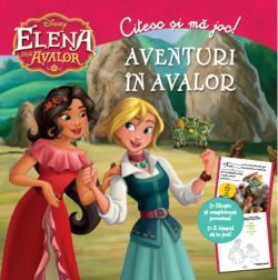 Disney. Elena din Avalor. Aventuri în Avalor