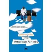 Dragi American Airlines de Jonathan Miles