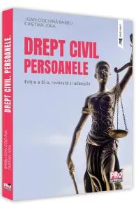 Drept civil. Persoanele. Ed.3 de Ioan Ciochina Barbu