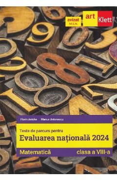 Evaluarea Nationala 2024. Matematica - Clasa 8 - Teste de parcurs