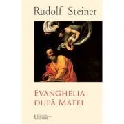 Evanghelia dupa Matei de Rudolf Steiner