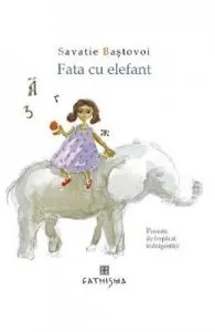 Fata cu elefant de Savatie Bastovoi