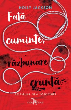 Fata cuminte, razbunare crunta. Seria Crima perfecta. Vol.2