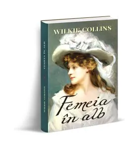 Femeia în alb de Wilkie Collins