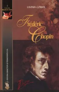 Frederic Chopin de Lavinia Coman