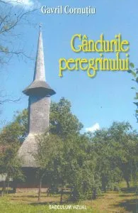 Gandurile peregrinului de Gavril Cornutiu