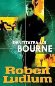Identitatea lui Bourne de Robert Ludlum