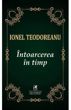 Intoarcerea in timp de Ionel Teodoreanu