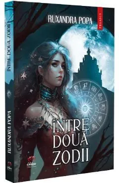 Intre doua zodii de Ruxandra Popa